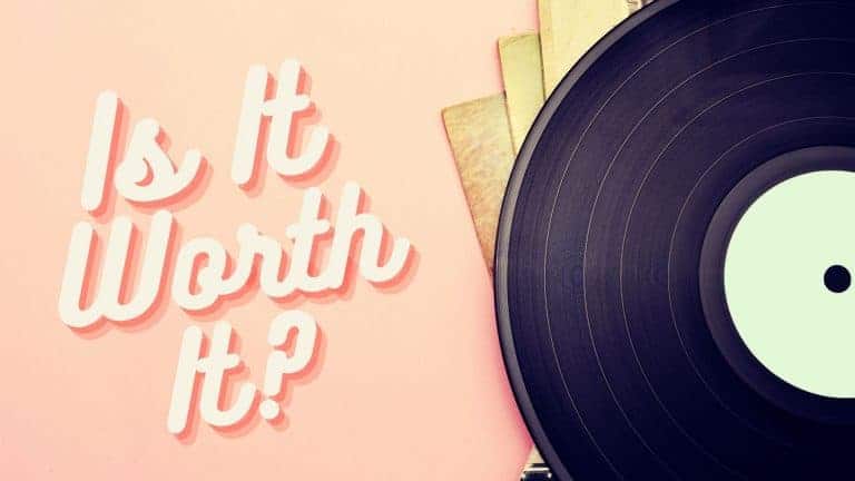 Is Vinyl Worth It? Are Record Players Worth It?